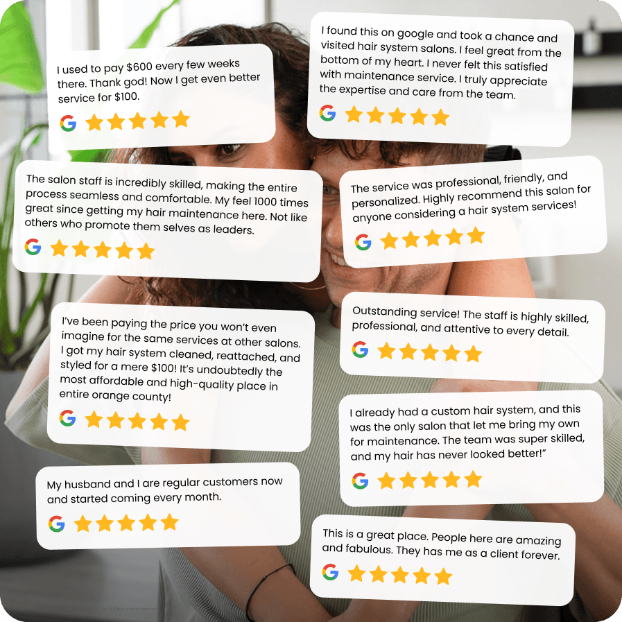 multiple positive reviews about best hair restoration service - hair system salons